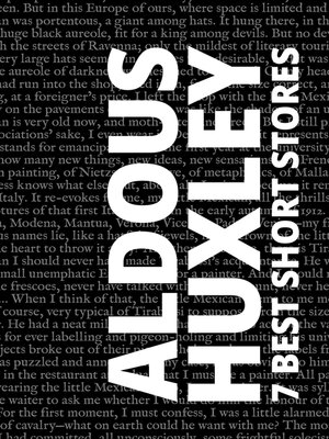 cover image of Aldous Huxley: 7 Best Short Stories